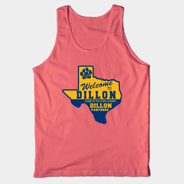 Welcome to Dillon, Texas! Tank Top by TexasTea